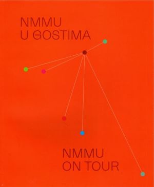 Nacionalni muzej moderne umjetnosti u gostima = National museum of modern art on tour