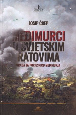Međimurci u svjetskim ratovima