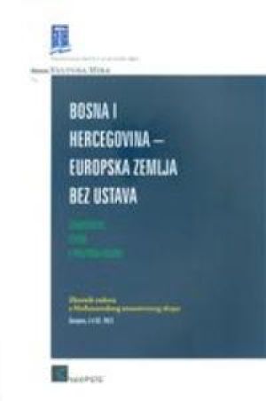 Bosna i Hercegovina - europska zemlja bez ustava