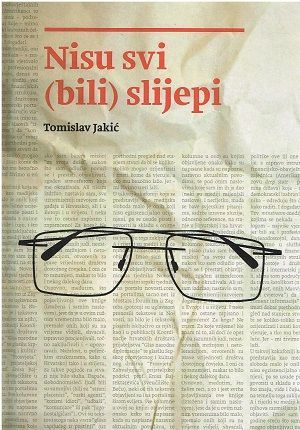 Nisu svi (bili) slijepi